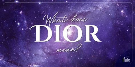 dior me meaning|what do dior mean.